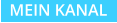 MEIN KANAL
